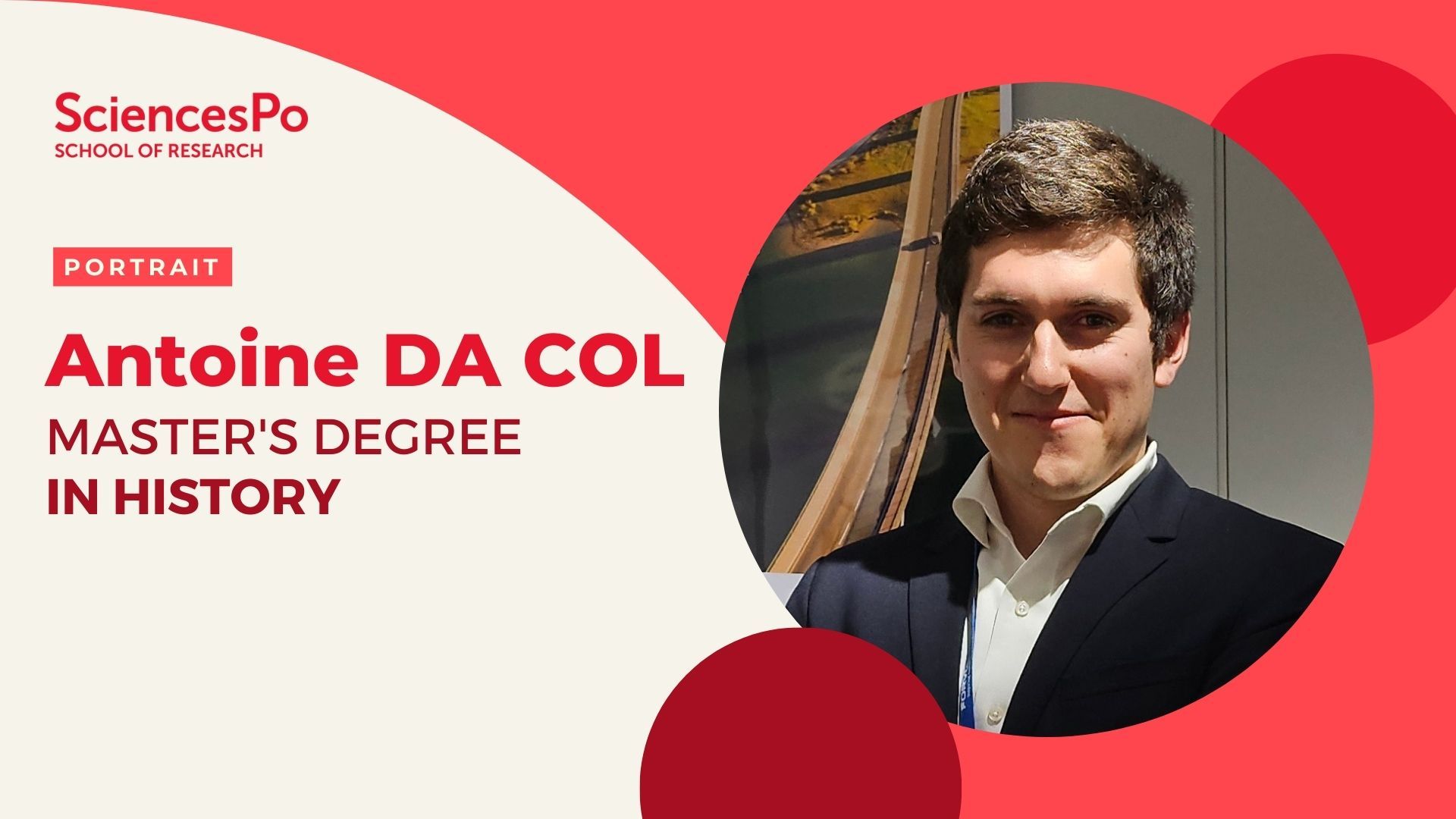 Antoine DA COL Master's degree in History (Class of 2022)