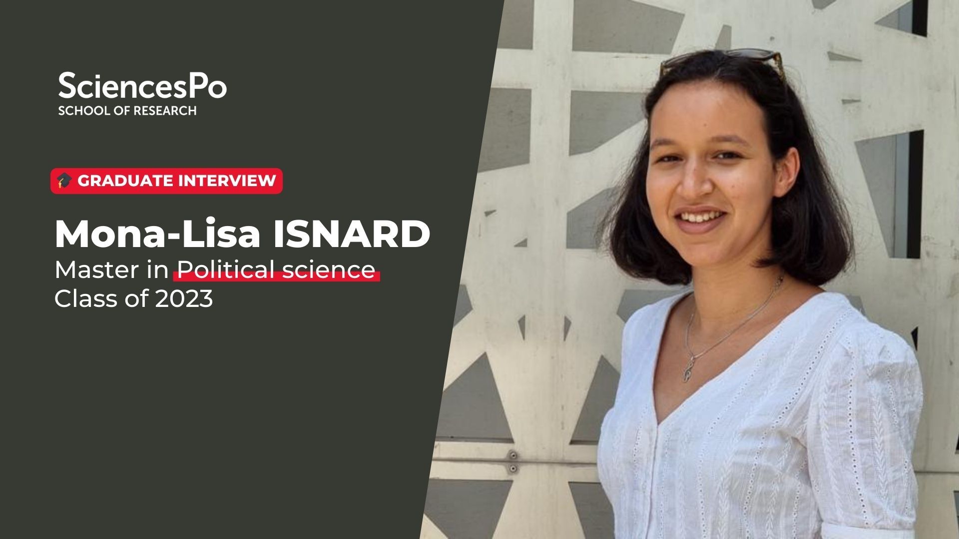 Mona-lisa ISNARD, master in Political Science (class of2023)