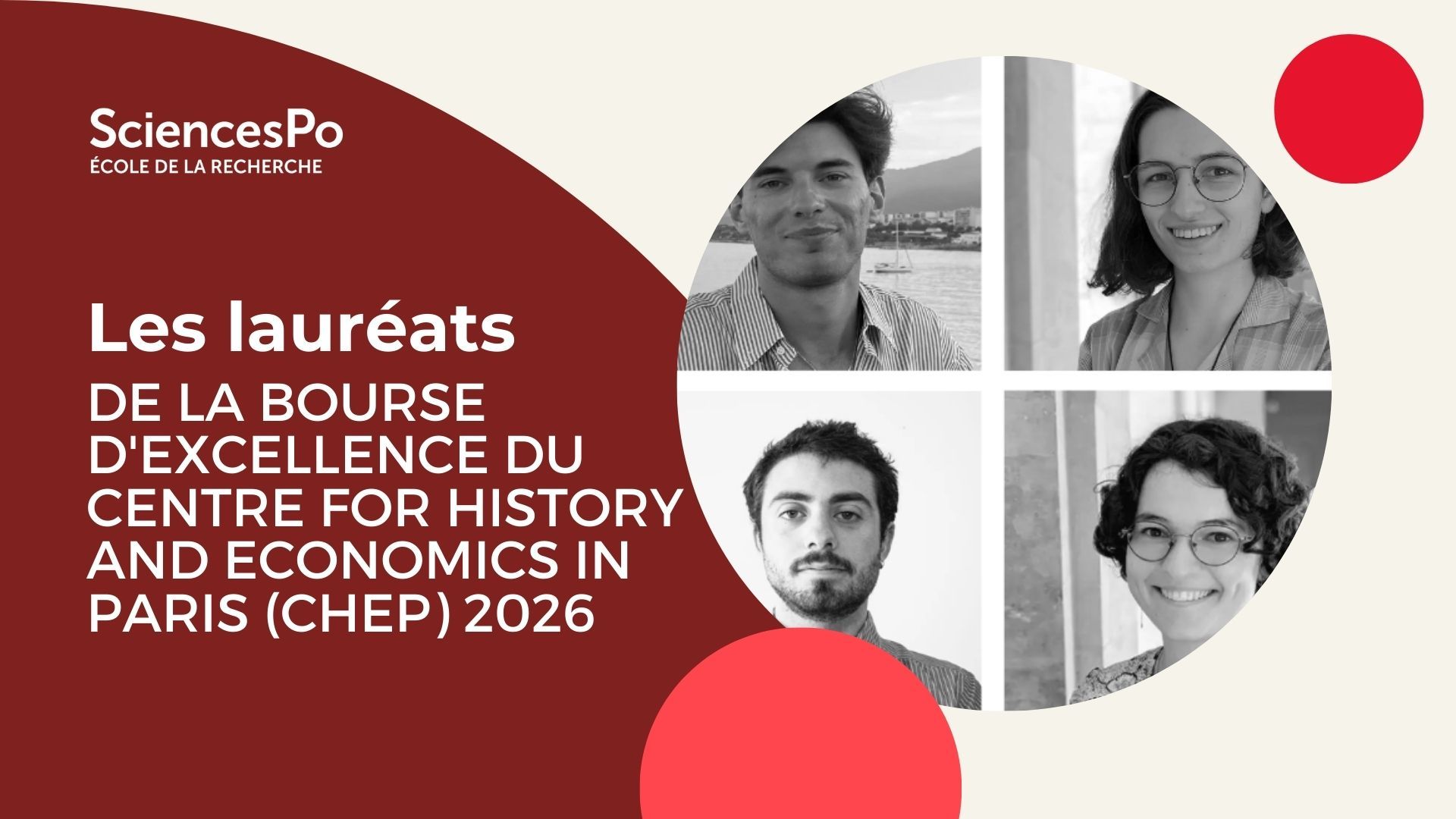 Les lauréats de la bourse d'excellence DU Centre for History and Economics in Paris (CHEP) 2026