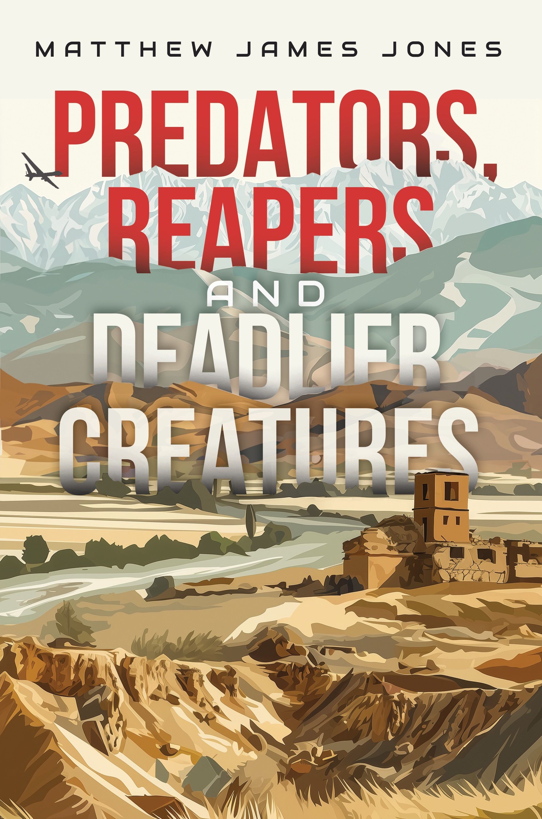 Predators, Reapers and Deadlier Creatures