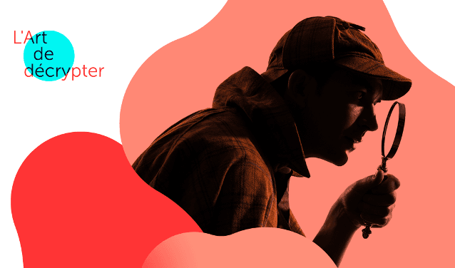 l'art de décrypter