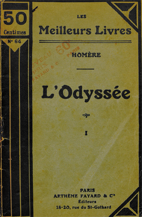 Homère. L’odyssée. Paris : Arthème Fayard & Cie, sans date