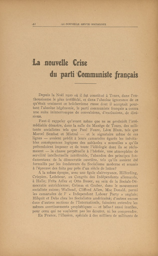 Jean Longuet. “La nouvelle crise du parti communiste français”. La Nouvelle Revue Socialiste. Première année n°3,  15 février-15 mars 1926, p. 42-50