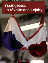  Yssingeaux, la révolte des Lejaby
