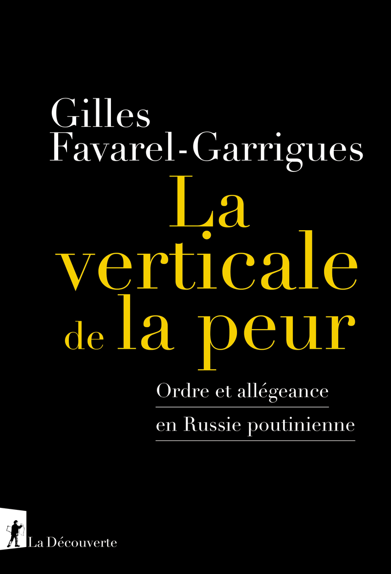 Cover of La verticale de la peur by Gilles Favarel Garrigues