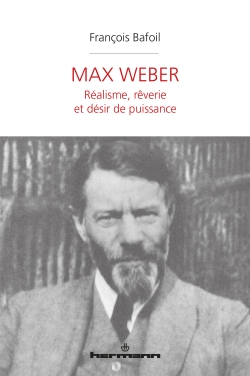 Max Weber by Francois Bafoil CERI 