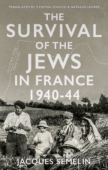 Cover of The Survival of the Jews in France, 1940-1944