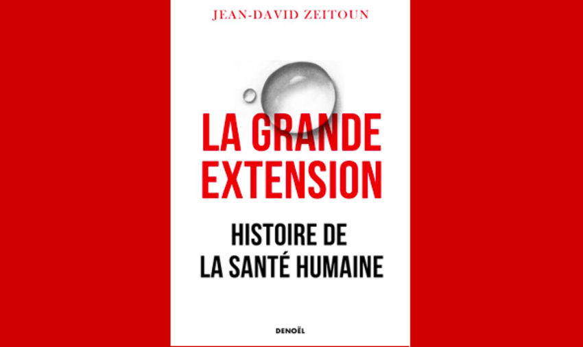 "La Grande Extension: Histoire de la santé humaine"