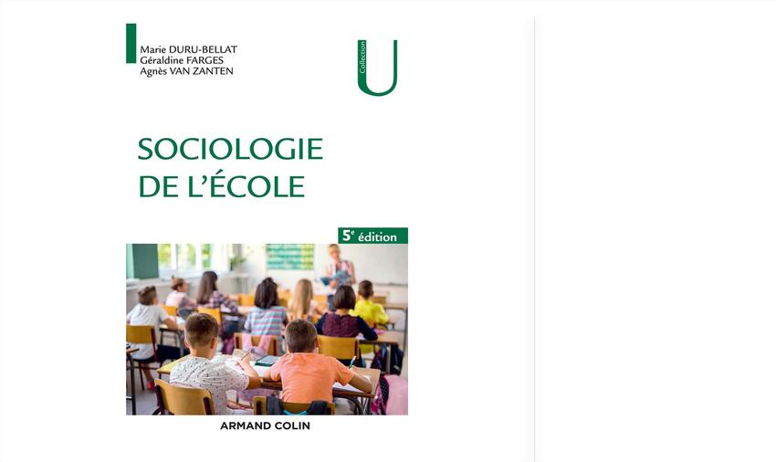 Sociologie de l'école (5e éd.), Armand Colin, 2018