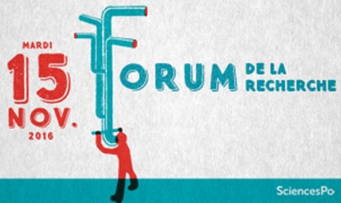 Forum de la recherche à Sciences Po, 15 novembre 2016