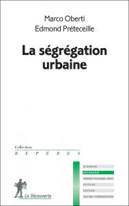 La ségrégation urbaine