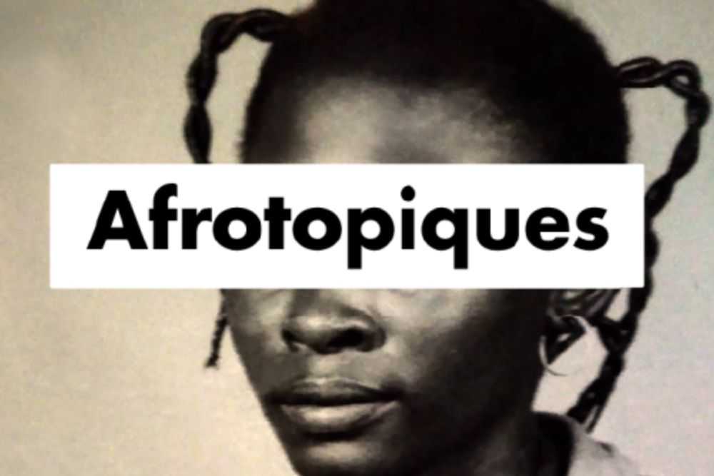 Podcast - Afrotopiques