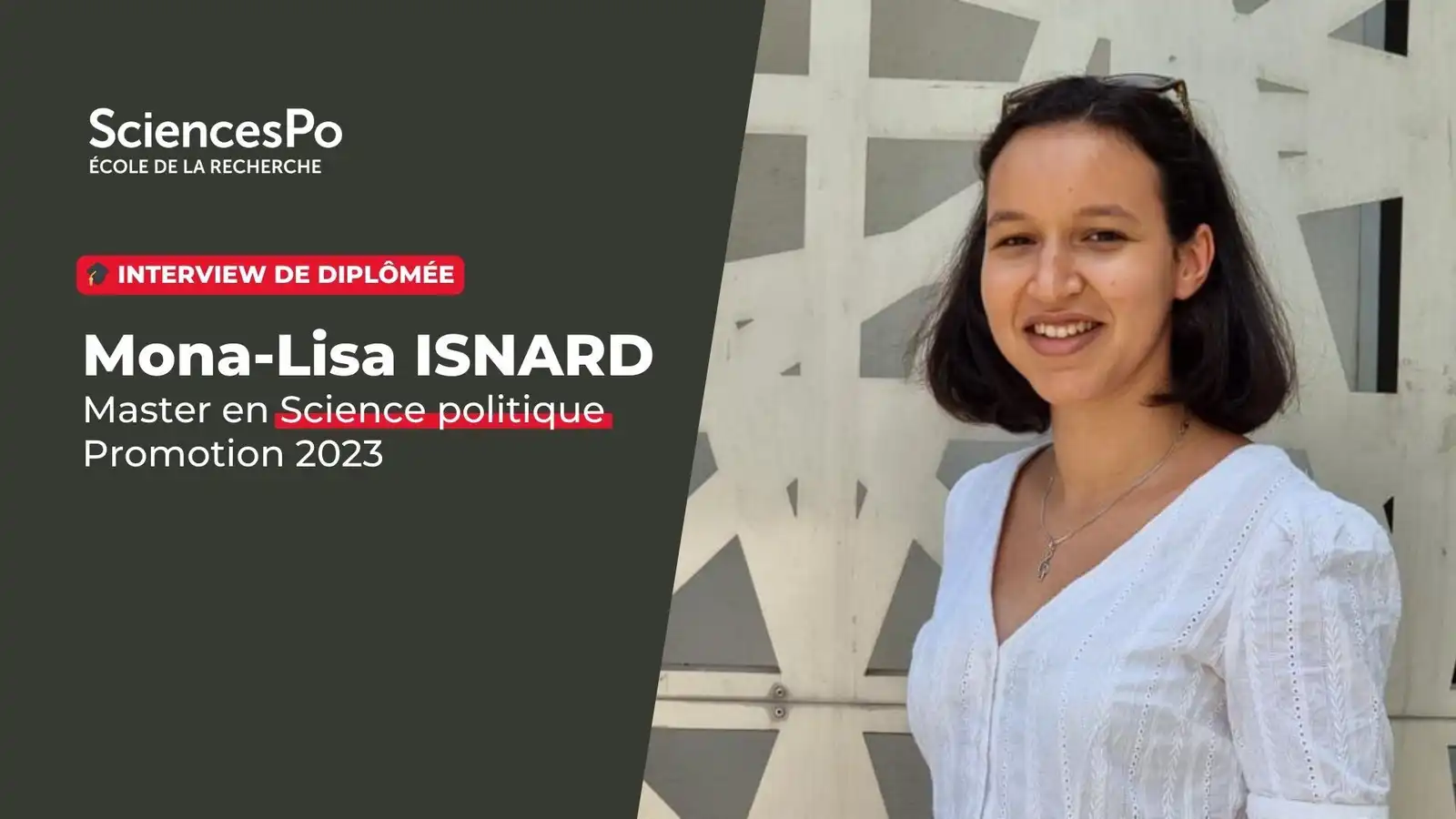 Mona-lisa ISNARD, master en science politique (promo 2023)