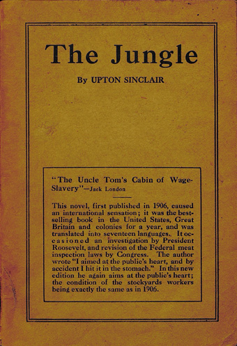 Upton Sinclair. The jungle. Publié par l’auteur, 1920