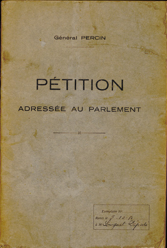 Général Percin. Pétition adressée au parlement. 1917