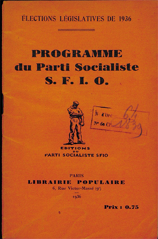 Programme du Parti Socialiste SFIO. Elections législatives de 1936. Paris : Librairie populaire, 1936