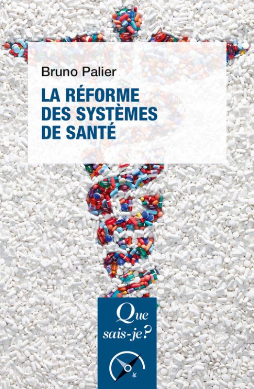 La Réforme des systèmes de santé