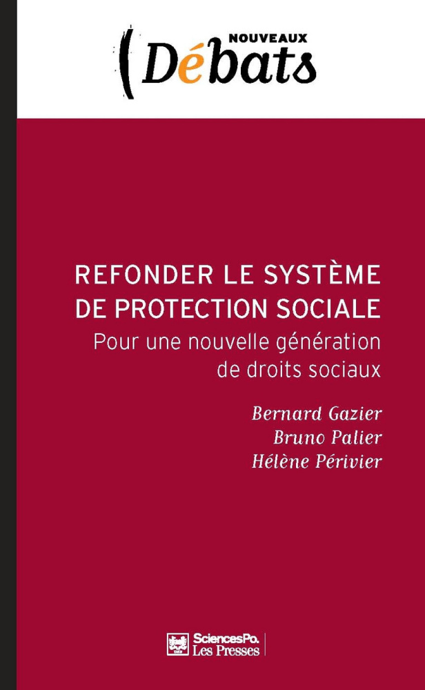 Refonder le système de protection sociale