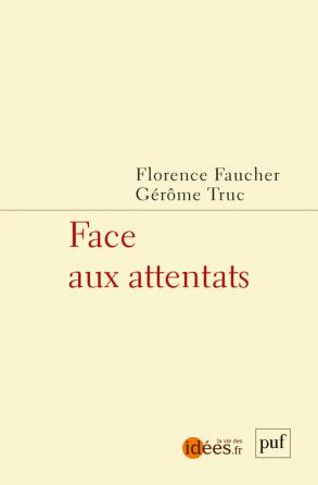 Faucher Face aux attentats