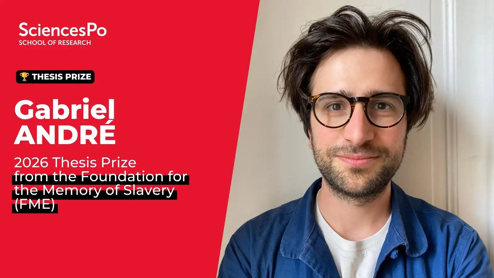 Gabriel André wins the Foundation for the Memory of Slavery’s Thesis Prize