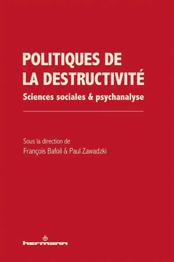 Cover of Politiques de la destructivité