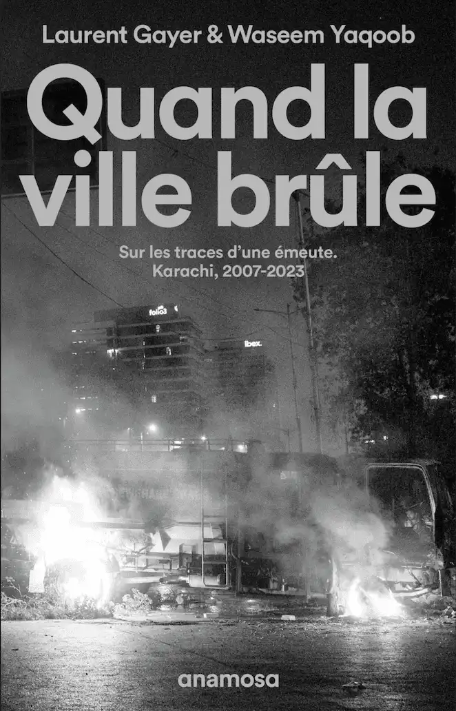 Couverture de l'ouvrage Quand la ville brûle, éditions Anamosa, 2026.