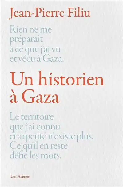 Couverture, Un historien à Gaza, Jean-Pierre Filiu