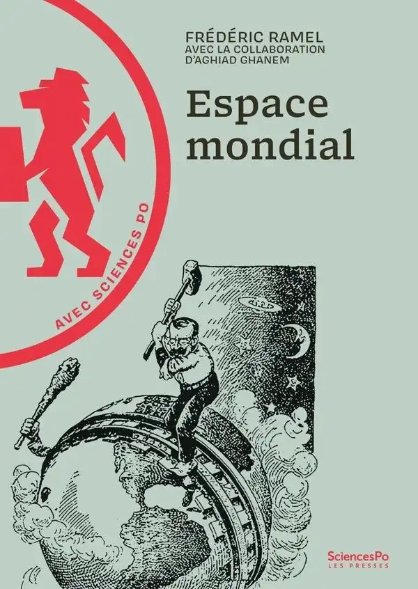 Espace Mondial, Presses de Sciences Po
