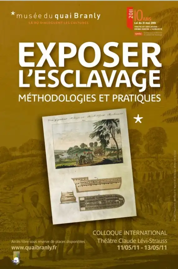 Affiche des journées d'étude Exposer l'esclavage, au Musée du Quai Branly