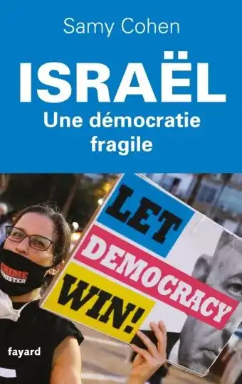 Couverture : Israel une démocratie fragile, par Samy Cohen