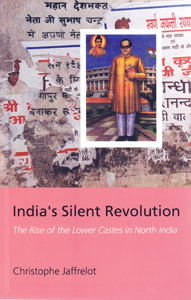 Indias Silent revolution Christophe Jaffrelot