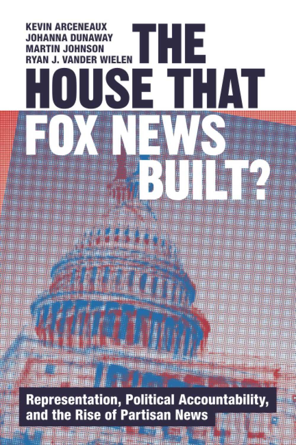 The House that Fox News Built?
