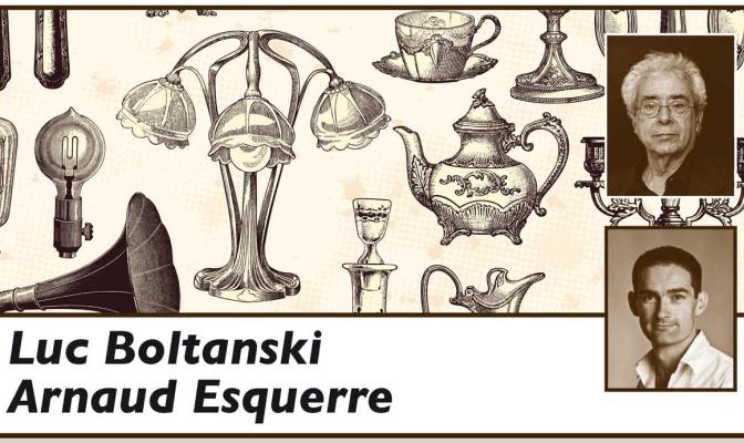 Luc Boltanski - Arnaud Esquerre