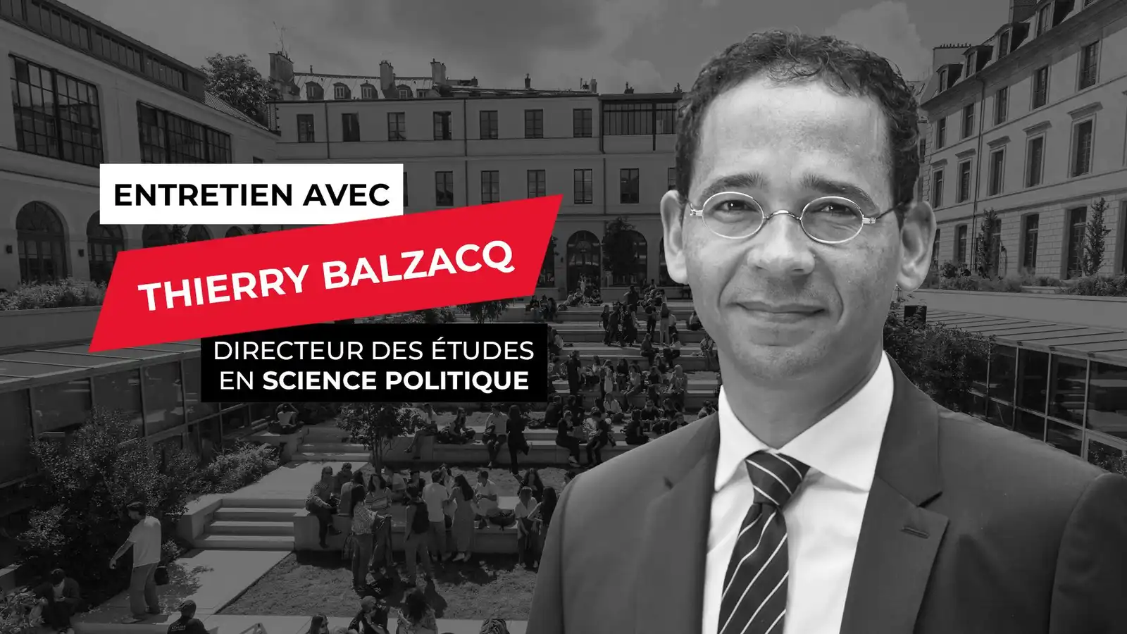 Entretien avec Thierry Balzacq, directeur des études en Science politique