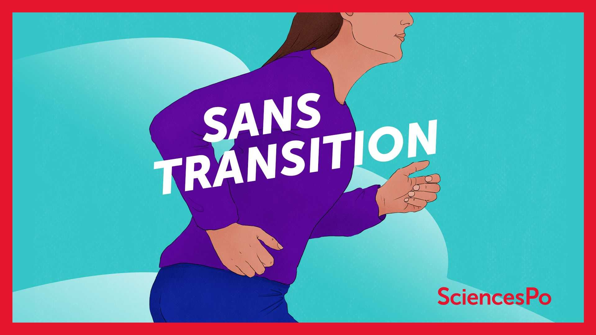 Sans transition