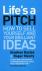 Life's a Pitch