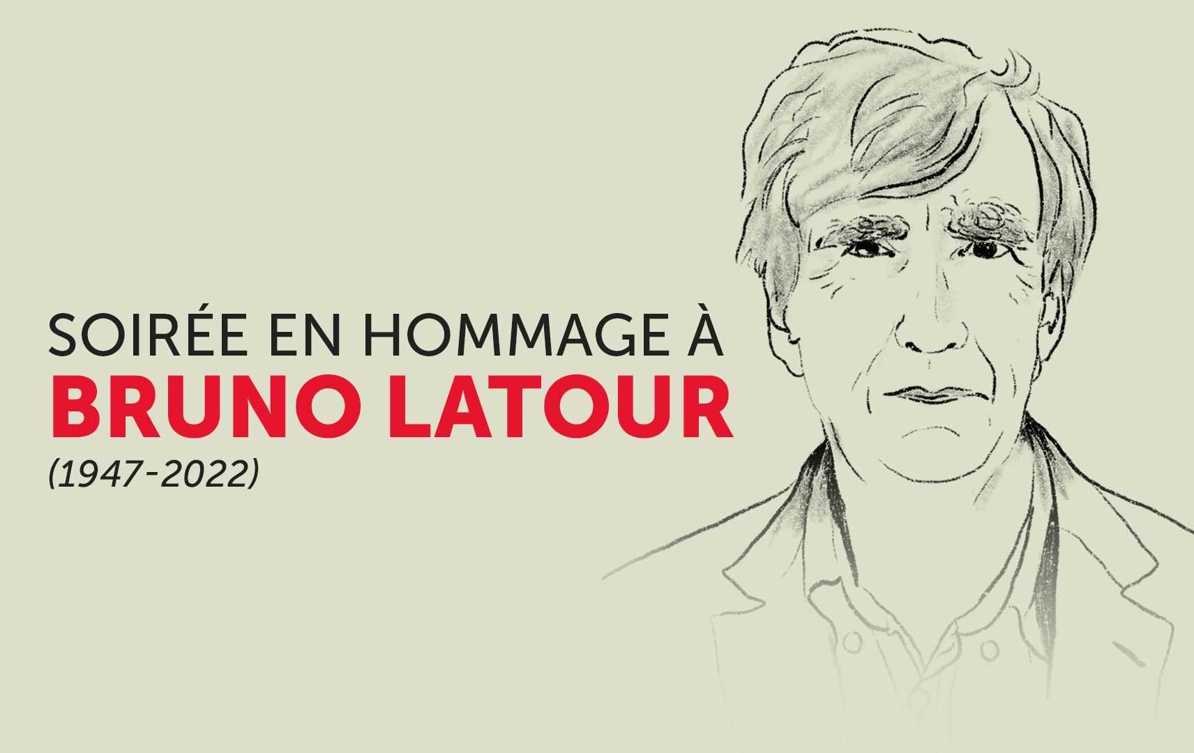 Soirée en hommage à Bruno Latour