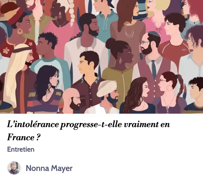 L'intolérance progresse-t-elle vraiment en France ? Entretien Nonna Mayer