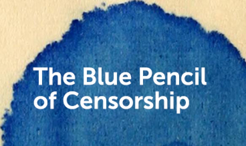 Call for Papers - The Blue Pencil of Censorship