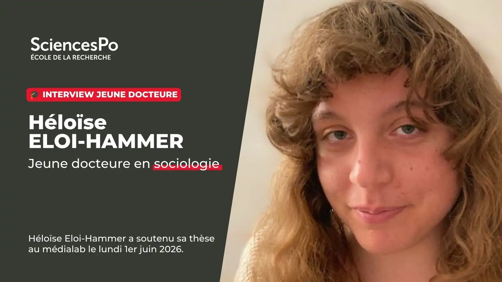 Lundi 1er juin 2026, Héloïse Eloi-Hammer a soutenu sa thèse au médialab.