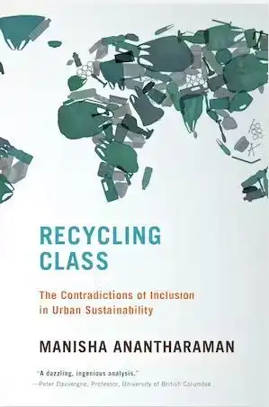 Couverture du livre Recycling class by Manisha Anantharaman