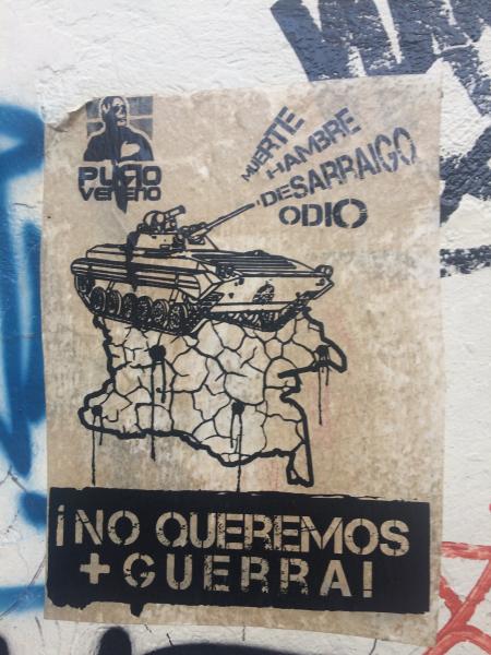 « Nous ne voulons plus de guerre »   (Puro Veneno)