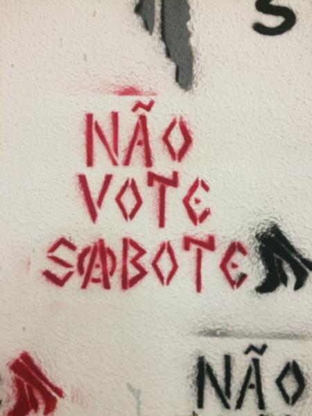 « Ne vote pas, sabote »