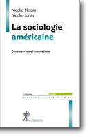 La sociologie américaine (ouvrage, La découverte)