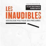 Les inaudibles, sociologie politique des précaires. Presses de Sciences Po