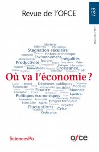 “Où va l’économie ?” de la Revue de l’OFCE n° 153, décembre 2017